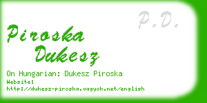 piroska dukesz business card